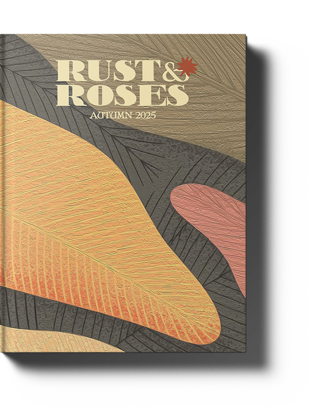 Rust & Roses - Autunno 2025